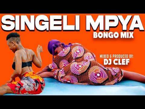 SINGELI MPYA 2025 | BONGO MIX | DJ CLEF | Dulla Makabila | D voice | Balaa MC | Meja Kunta | Mushizo