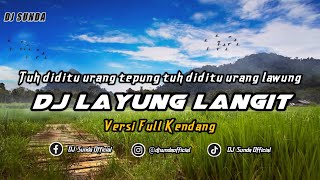 Download lagu DJ LAYUNG LANGIT VERSI KENDANG | REMIX SUNDA TERBARU FULL BASS TIKTOK 2025 mp3 Download lagu DJ LAYUNG LANGIT VERSI KENDANG | REMIX SUNDA TERBARU FULL BASS TIKTOK 2025 mp3