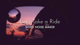 Let's Take a Ride Music Video