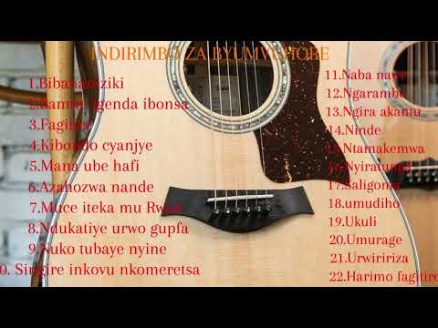 INDIRIMBO NZIZA ZOSE ZA BYUMVUHORE UKO ZAKABAYE,KARAHANYUZE NYARWANDA
