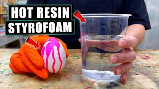 We Didn't Expect This To Happen - STYROFOAM IN HOT RESIN