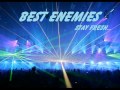 Best Enemies - Baila Conmigo (Dance With Me ...