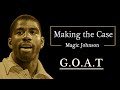 Making The Case Magic Johnson