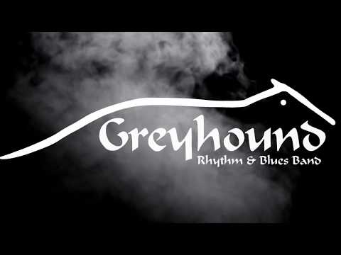 Promovideo - Greyhound Rhythm & Blues Band