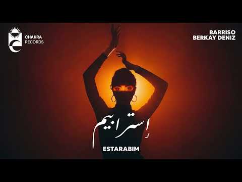 BARRISO, Berkay Deniz - Estarabim | إسترابيم