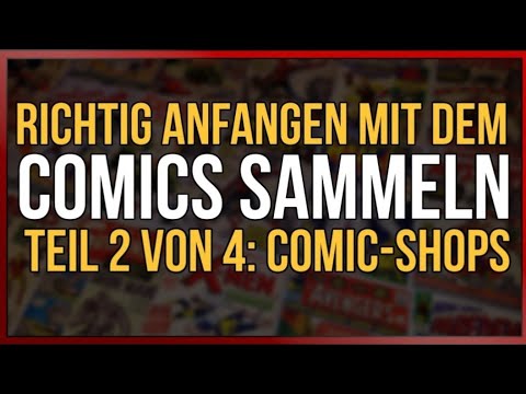 COMICS SAMMELN ANFANGEN – Dos und Don’ts im Comic Shop | feat. Der Comic Laden | Teil 2 von 4