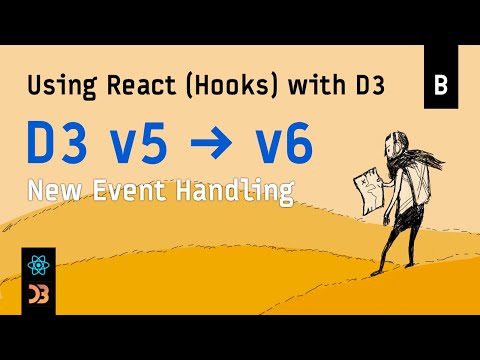 Using React (Hooks) with D3 – [Bonus] D3 v5 → v6 (New Event Handling)