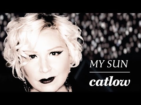 Catlow - My Sun (Official Video)