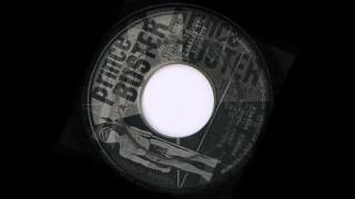 Prince Buster - They Got to Go