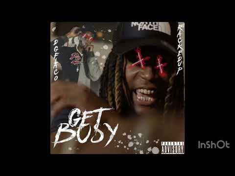 Racked up - Get busy Ft Dg flaco