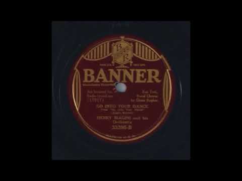 Go Into Your Dance by Henry Biagini and His Orchestra, 1935