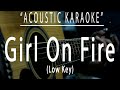 Girl On Fire Alicia Keys Acoustic Karaoke