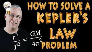 How to solve   a Kepler's Third Law problem