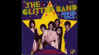 The Glitter Band - Angel Face