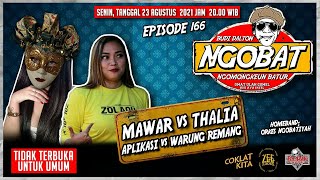 Download lagu (((🔴 LIVE ))) NGOBAT 166 - MAWAR vs THALIA (APLIKASI vs WARUNG REMANG) mp3 Download lagu (((🔴 LIVE ))) NGOBAT 166 - MAWAR vs THALIA (APLIKASI vs WARUNG REMANG) mp3