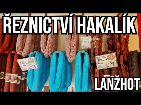 ŘEZNICTVÍ  A UZENÁŘSTVÍ  HAKALÍK  LANŽHOT