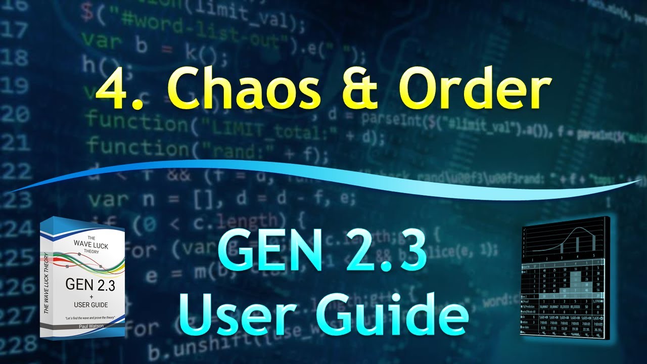 4. Chaos & Order | GEN 2.3 User Guide