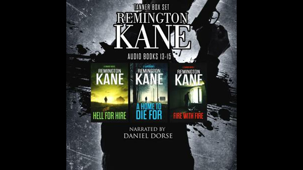 TANNER Series - Books 13-15 - Remington Kane
