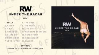 Robbie Williams - Bully (Official Audio) - Under The Radar Vol. 1