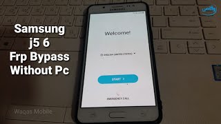 Samsung Galaxy J5 6 Frp Bypass Google Account Verification Lock without pc by waqas mobile