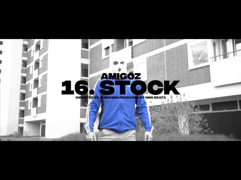 Amigoz - "16. Stock" (Official Video) prod. by NMD Beats
