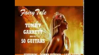 Tommy Garrett and His 50 Guitars - Cancion (Fairytale)