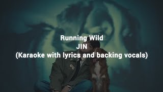 Download lagu Running Wild - JIN (Karaoke with lyrics and backing vocals) mp3 Download lagu Running Wild - JIN (Karaoke with lyrics and backing vocals) mp3