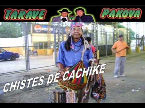 Taravé ha Pakova - Chistes de Cachike - JAPUKAMÍ HAGUA LOMITA
