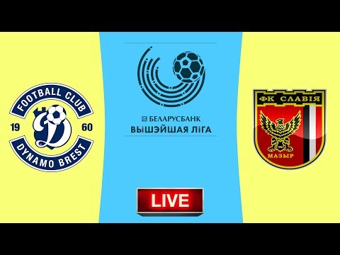 🔴 DYNAMO BREST VS SLAVIA MOZYR LIVE BELARUS PREMIER I 04/04/2020
