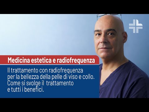 Il trattamento di Radiofrequenza Viso e Collo a cura del Dott. Vito Marino Posa
