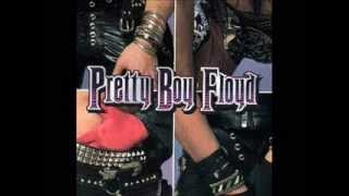 Pretty Boy Floyd - Till the Real Thing Comes