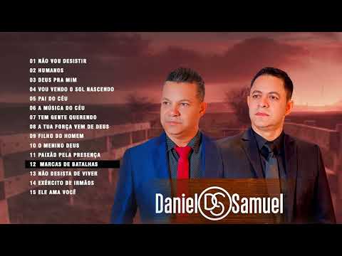 Daniel e Samuel - As 30 melhores