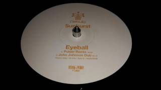 Sunburst - Eyeball (John Johnston Dub) [vinyl]