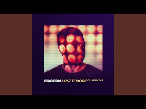 Lost It Mode (feat. Linguistics)