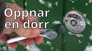 Öppnar en dörr