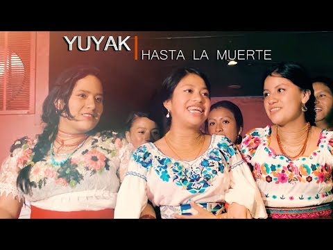 Yuyak - Hasta la muerte (Video Oficial)