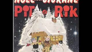 PIT ET RIK -  NOEL DE LA CICRANE