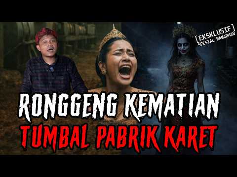 SISI GELAP PERKEBUNAN KARET ❗ PENARI RONGGENG DI KUBUR HIDUP-HIDUP DIJADIKAN TUMBAL PABRIK !!