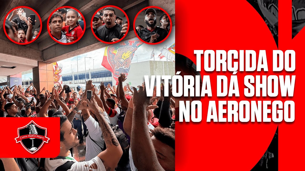 🚨🦁 TORCIDA DO VITÓRIA DÁ SHOW EM AERONEGÔ I RECEPÇÃO ABSURDA