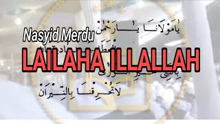 Download lagu Nasyid lailaha illallah I AL-KHIDMAH mp3 Download lagu Nasyid lailaha illallah I AL-KHIDMAH mp3