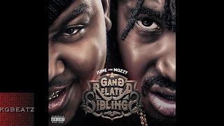 June &amp; Mozzy ft. Young Mezzy - Last Drill [Prod. By JuneOnnaBeat] [New 2016]