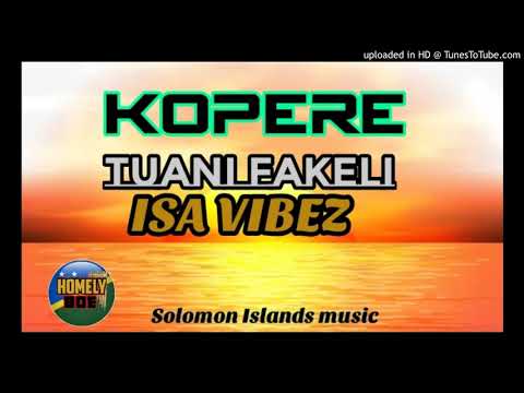 KOPERE -Tuani Fakeli(ISA VIBEZ)