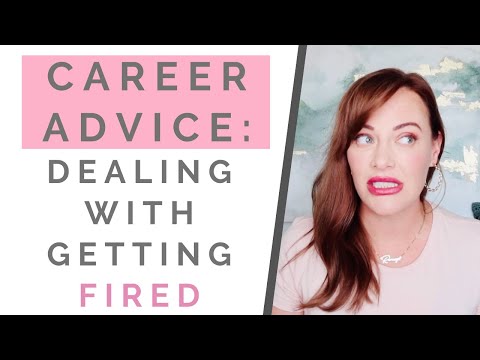 CAREER ADVICE: How To Deal With Getting Fired Or Laid Off | Shallon Lester
