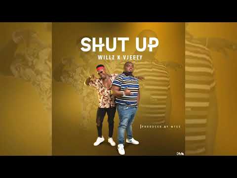Vjeezy x Willz   Shut up