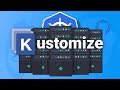 Kustomize The Best Way To Manage Your Kubernetes Configs
