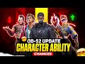 OB 52 UPDATE CHARACTER ADJUSTMENTS ALL CHARACTER ABILITY NEW ABILITY AFTER UPDATE
