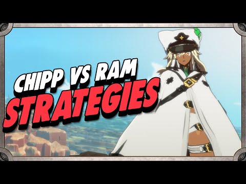 Guilty Gear Strive - Dealing With Ram As Chipp Basic Strategy