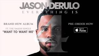 Jason Derulo   Get Ugly Official Audio