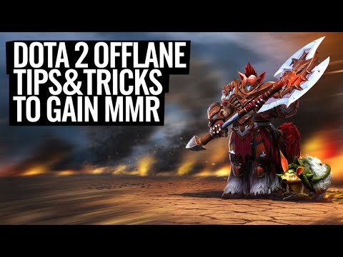How to be a BETTER Offlaner in Dota 2 - Four Tips and Tricks to gain MMR - Offlane Guide