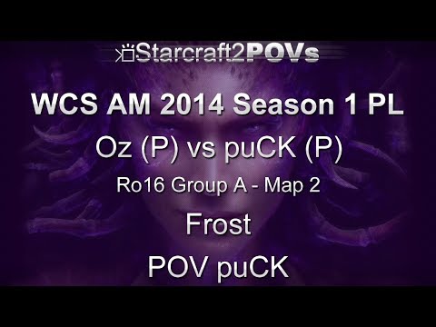 SC2 HotS - WCS AM 2014 S1 PL - Oz vs puCK - Ro16 Group A - Map 2 - Frost - puCK